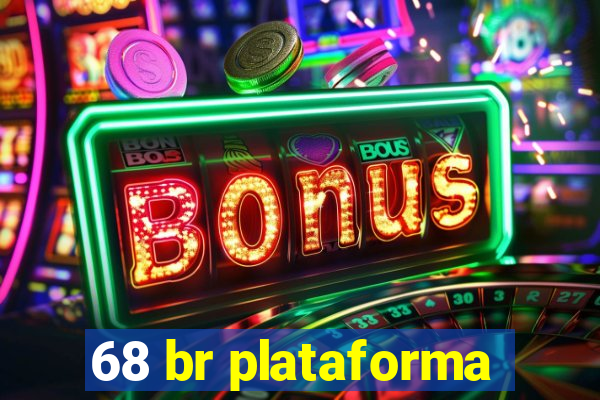 68 br plataforma